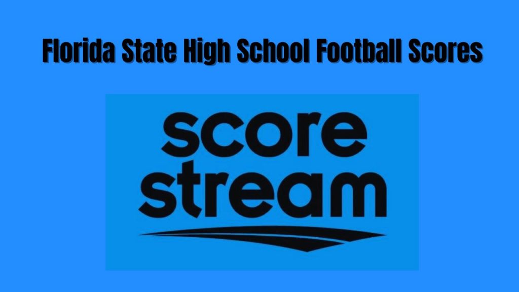 Florida State High School Football Scores